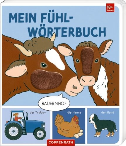 Coppenrath 64563 Mein erstes Fühl-Wörterbuch: Bauernhof (Fühlen & begreifen)