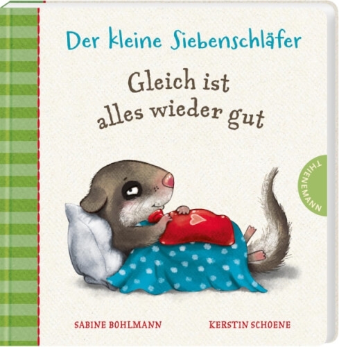 Der kleine Siebenschläfer: Gleich ist al