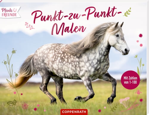 Coppenrath 64650 Pferdefreunde: Punkt-zu-Punkt-Malen (von 1 bis 100)