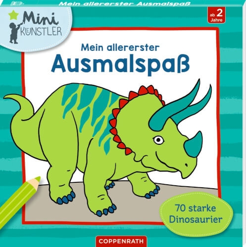 Coppenrath 64752 Mein allererster Ausmalspaß: 70 starke Dinos (Mini-Künstler)