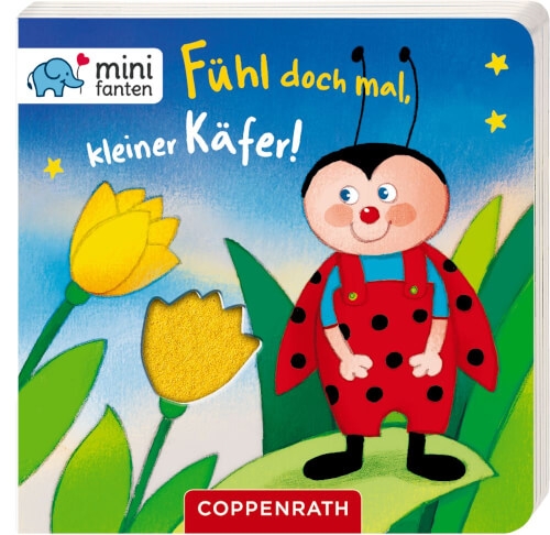 Coppenrath 63423 minifanten 16: Fühl doch mal, kleiner Käfer!