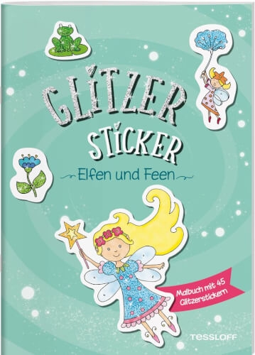 Tessloff 378864651 Glitzer Sticker Malbuch. Elfen und Feen