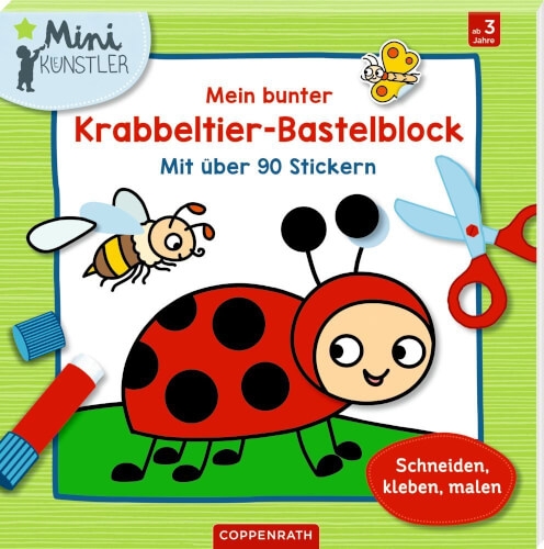 Coppenrath 64207 Mein bunter Krabbeltier-Bastelblock (Mini-Künstler)