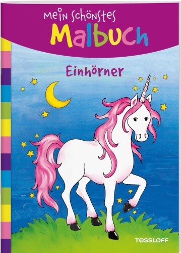 Tessloff 378864134 Mein schönstes Malbuch. Einhörner