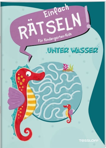 Tessloff 378864689 Einfach rätseln! Für Kindergarten-Kids. Unter Wasser