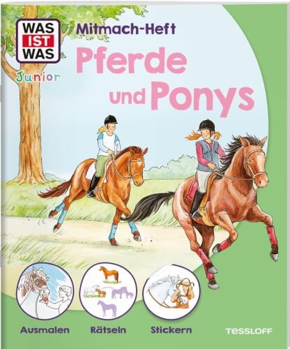 Tessloff 378862264 WAS IST WAS Junior Mitmach-Heft Pferde & Ponys