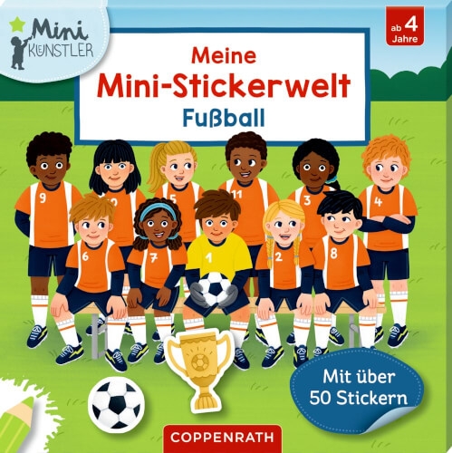 Coppenrath 95360 Meine Mini-Stickerwelt: Fußball - Mini-Künstler