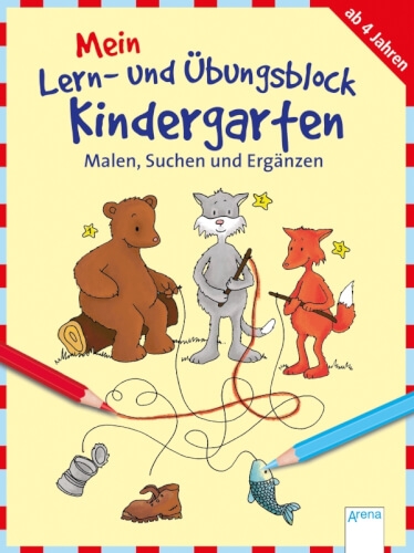 Arena Verlag 71238 Schäfer, Carola: Mein Lern- und Übungsblock Kindergarten Malen, Suchen und Erg